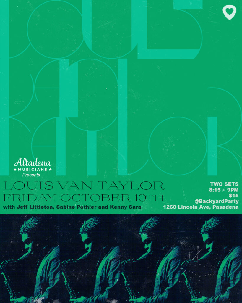 Louis Van Taylor Backyard Parties