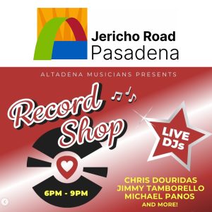 Jericho Road Altadena Musicians Record Store Launch